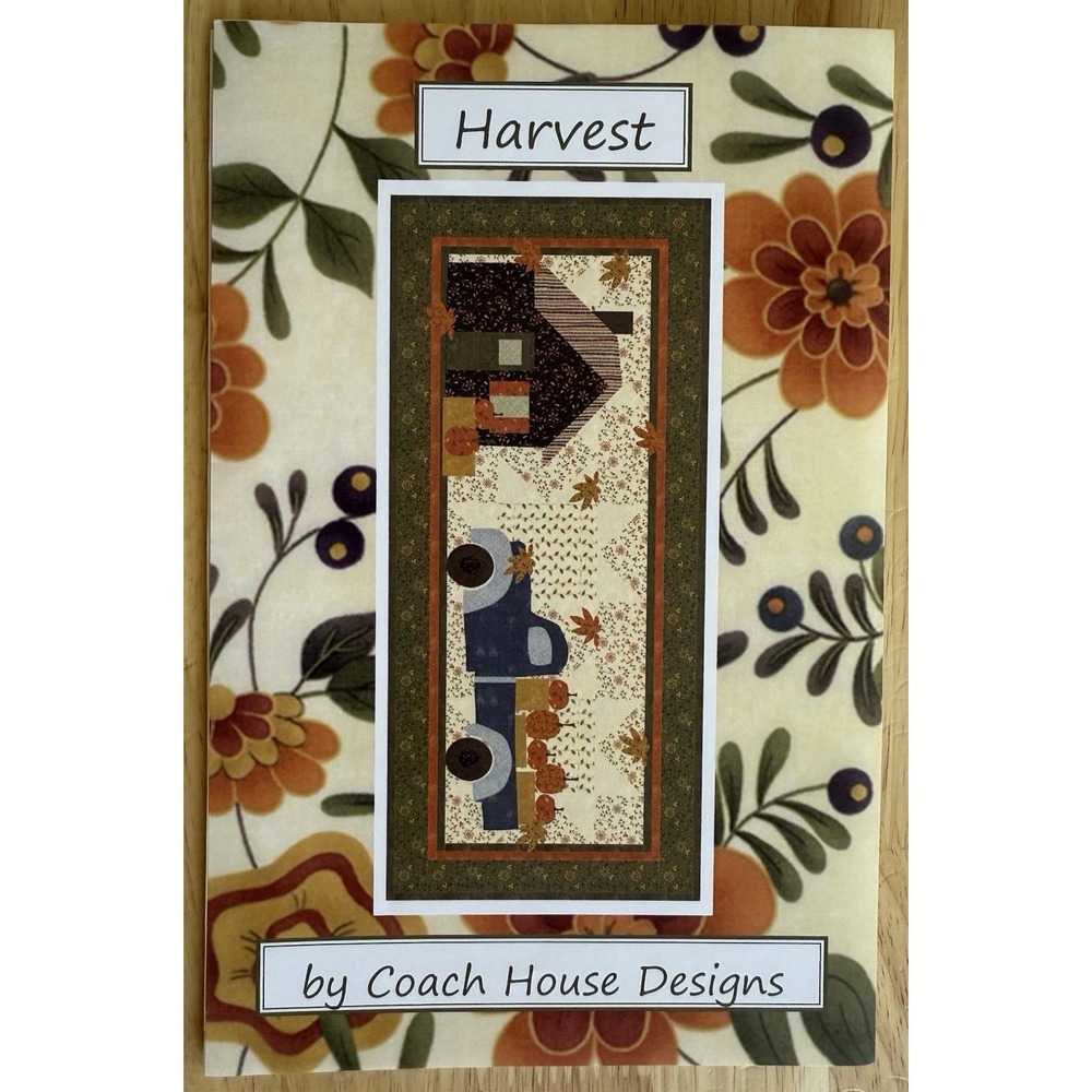 HARVEST 42"x18" Table Runner Quilt Pattern‎ By Coach House Designs - CHD 1443 UC